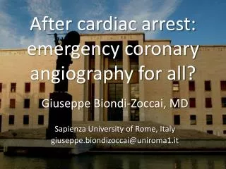 After cardiac arrest: emergency coronary angiography for all?