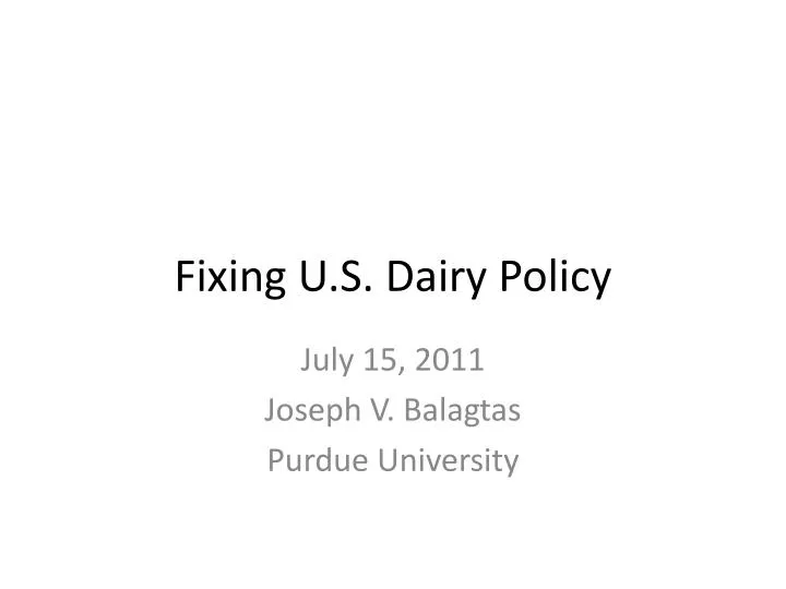fixing u s dairy policy