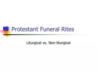 Protestant Funeral Rites