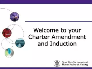 Welcome to your Charter Amendment and Induction