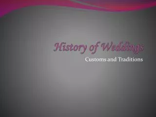 History of Weddings