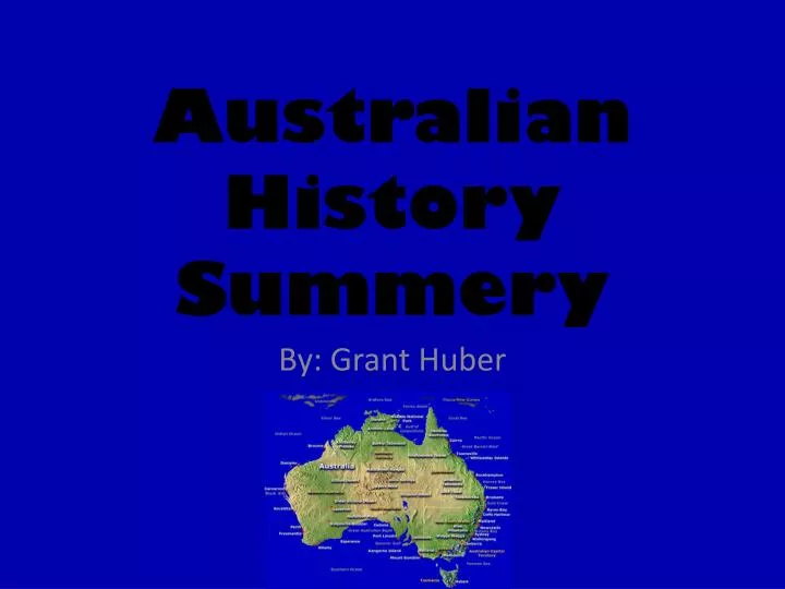 australian history summery