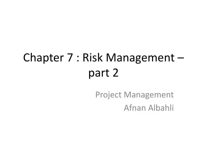 chapter 7 risk management part 2