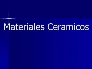 materiales ceramicos