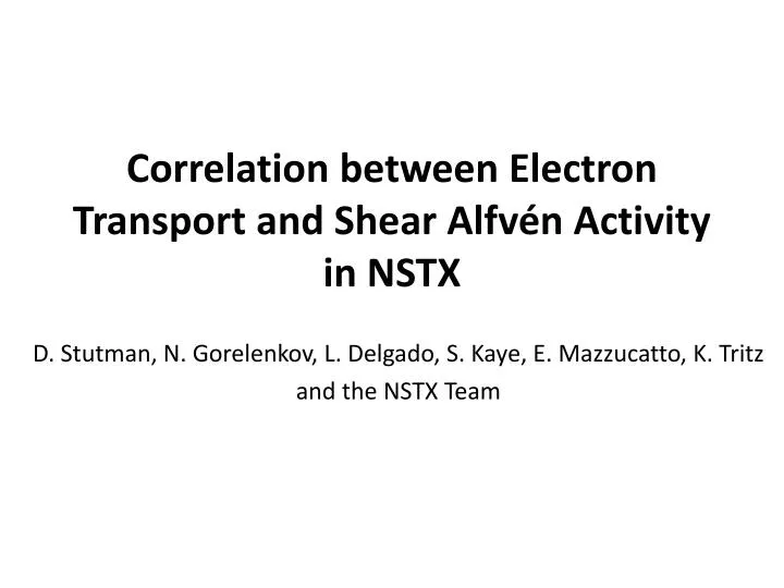 correlation between electron transport and shear alfv n activity in nstx