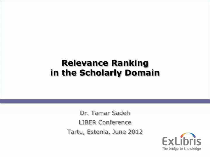 relevance ranking in the scholarly domain