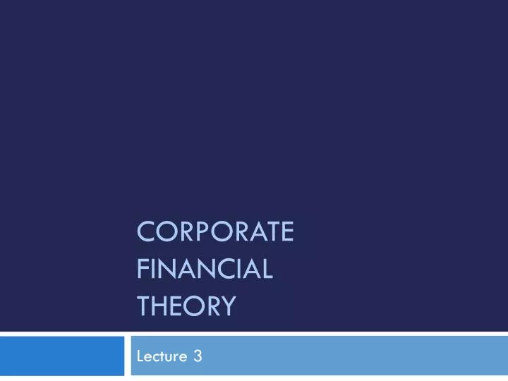 corporate financial theory