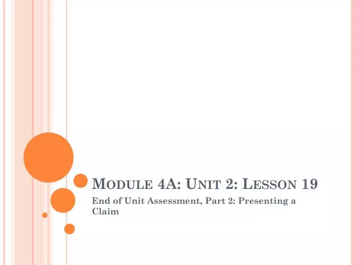 module 4a unit 2 lesson 19