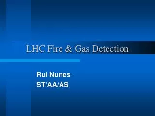 LHC Fire &amp; Gas Detection