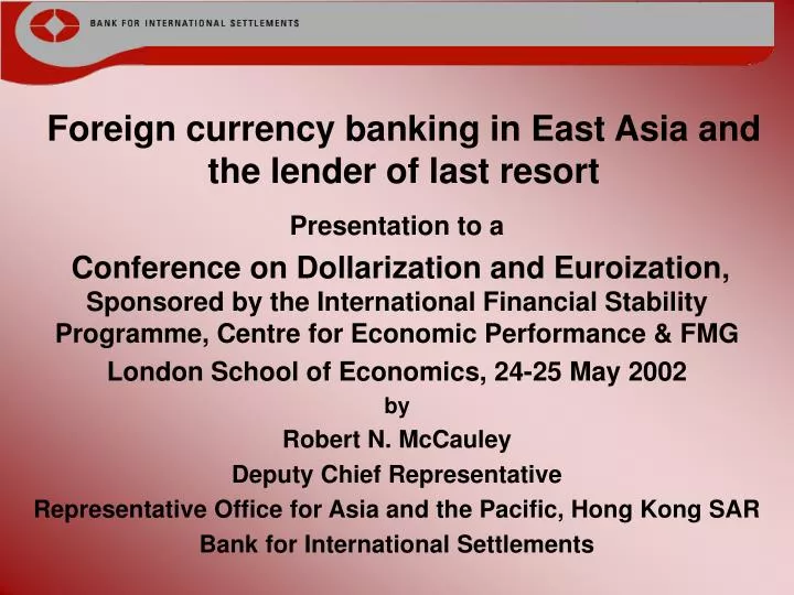 foreign currency banking in east asia and the lender of last resort