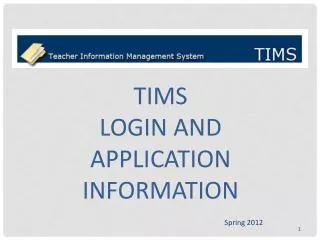 TIMS Login and application information