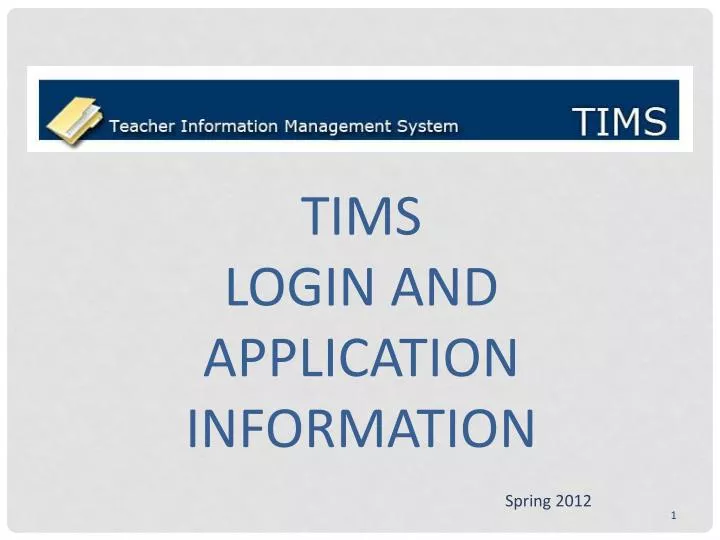 tims login and application information