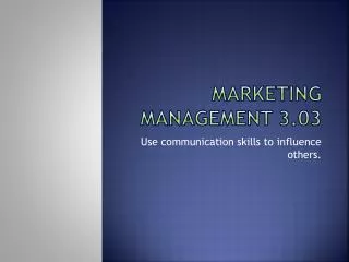 Marketing management 3.03
