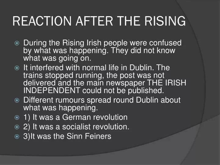 reaction after the rising