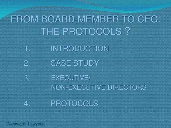 from board member to ceo the protocols