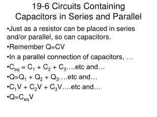 19-6 Circuits Containing Capacitors in Series and Parallel