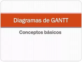 diagramas de gantt