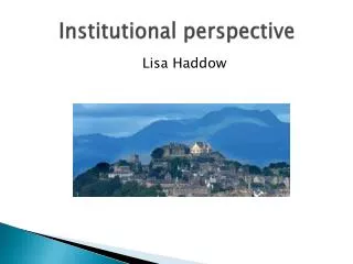 Institutional perspective