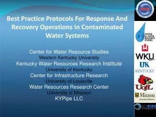 Best Practice Protocols For Response And Recovery Operations In Contaminated Water Systems
