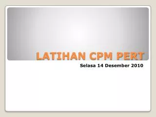 latihan cpm pert
