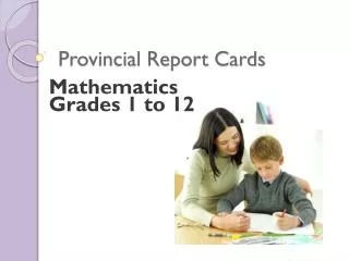 Provincial Report Cards