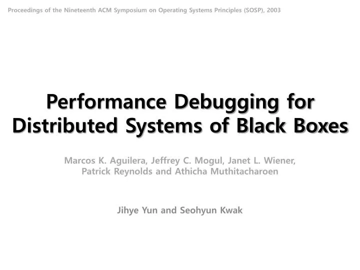 performance debugging for distributed systems of black boxes