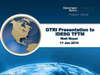 GTRI Presentation to IDESG TFTM