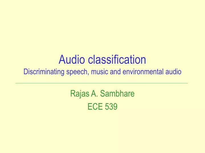 audio classification discriminating speech music and environmental audio