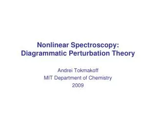 Nonlinear Spectroscopy: Diagrammatic Perturbation Theory