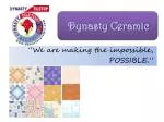 Dynasty Ceramic - slide 1