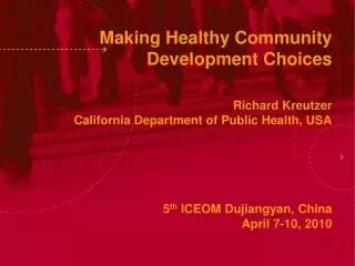 Making Healthy Community Development Choices