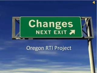 Oregon RTI Project