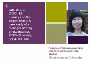 Associate Professor, Learning Sciences, Asian American Studies