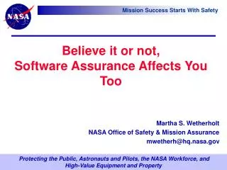 Believe it or not, Software Assurance Affects You Too