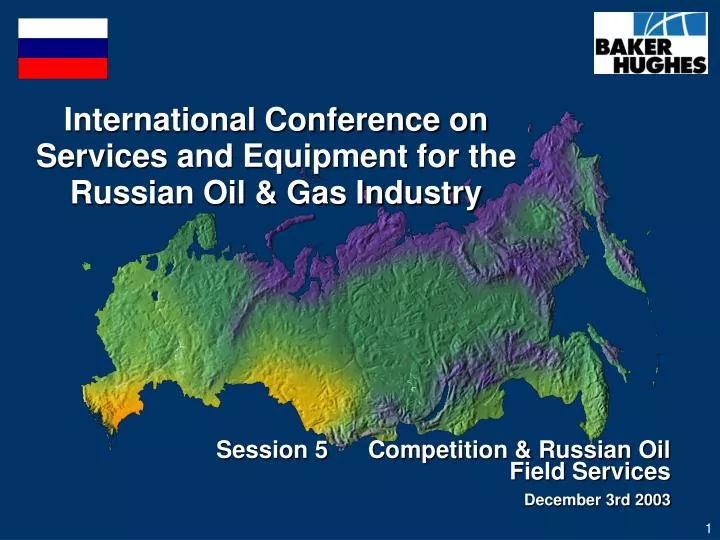 international conference on services and equipment for the russian oil gas industry