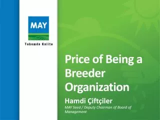 Price of Being a Breeder Organization