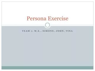 Persona Exercise