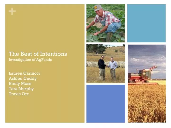 the best of intentions investigation of agfunds