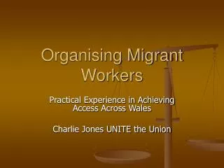 Organising Migrant Workers