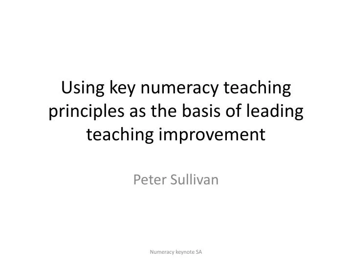 using key numeracy teaching principles as the basis of leading teaching improvement
