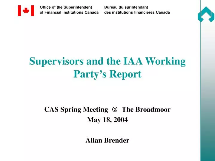 supervisors and the iaa working party s report