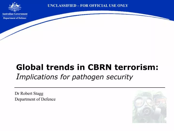 global trends in cbrn terrorism i mplications for pathogen security