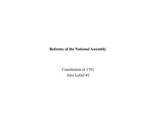 Reforms of the National Assembly