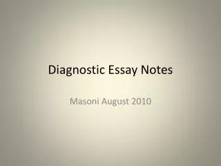 diagnostic essay notes