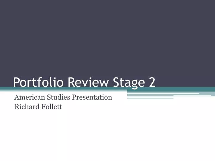 portfolio review stage 2