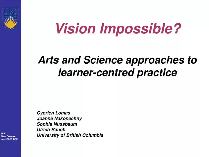vision impossible arts and science approaches to learner centred practice