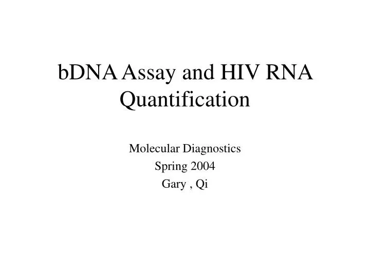 bdna assay and hiv rna quantification