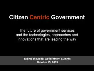 Citizen Centric Government