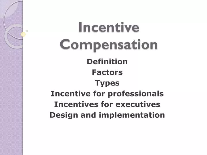 incentive compensation