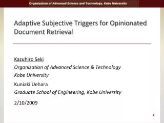 Adaptive Subjective Triggers for Opinionated Document Retrieval